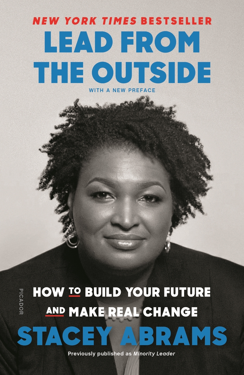 Lead from the Outside: How to Build Your Future and Make Real Change book cover